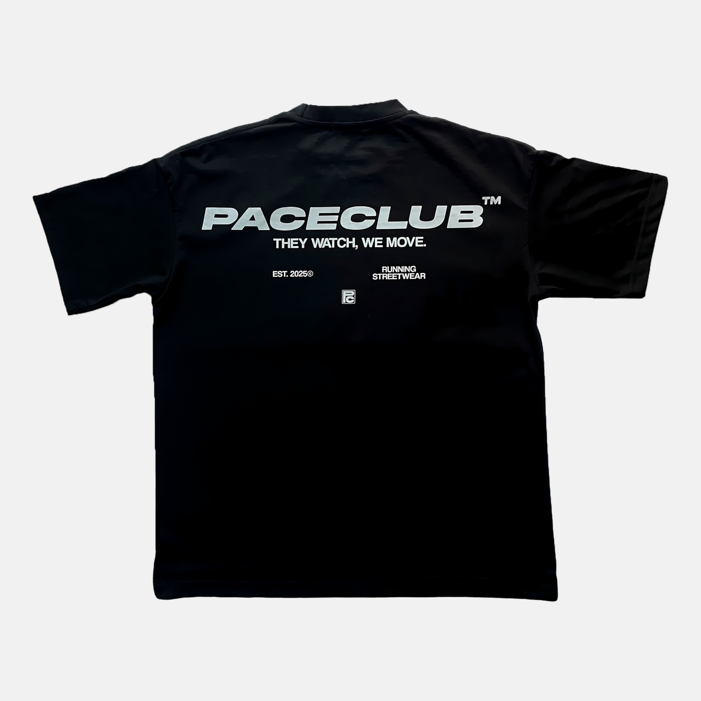 THEY WATCH, WE MOVE TEE